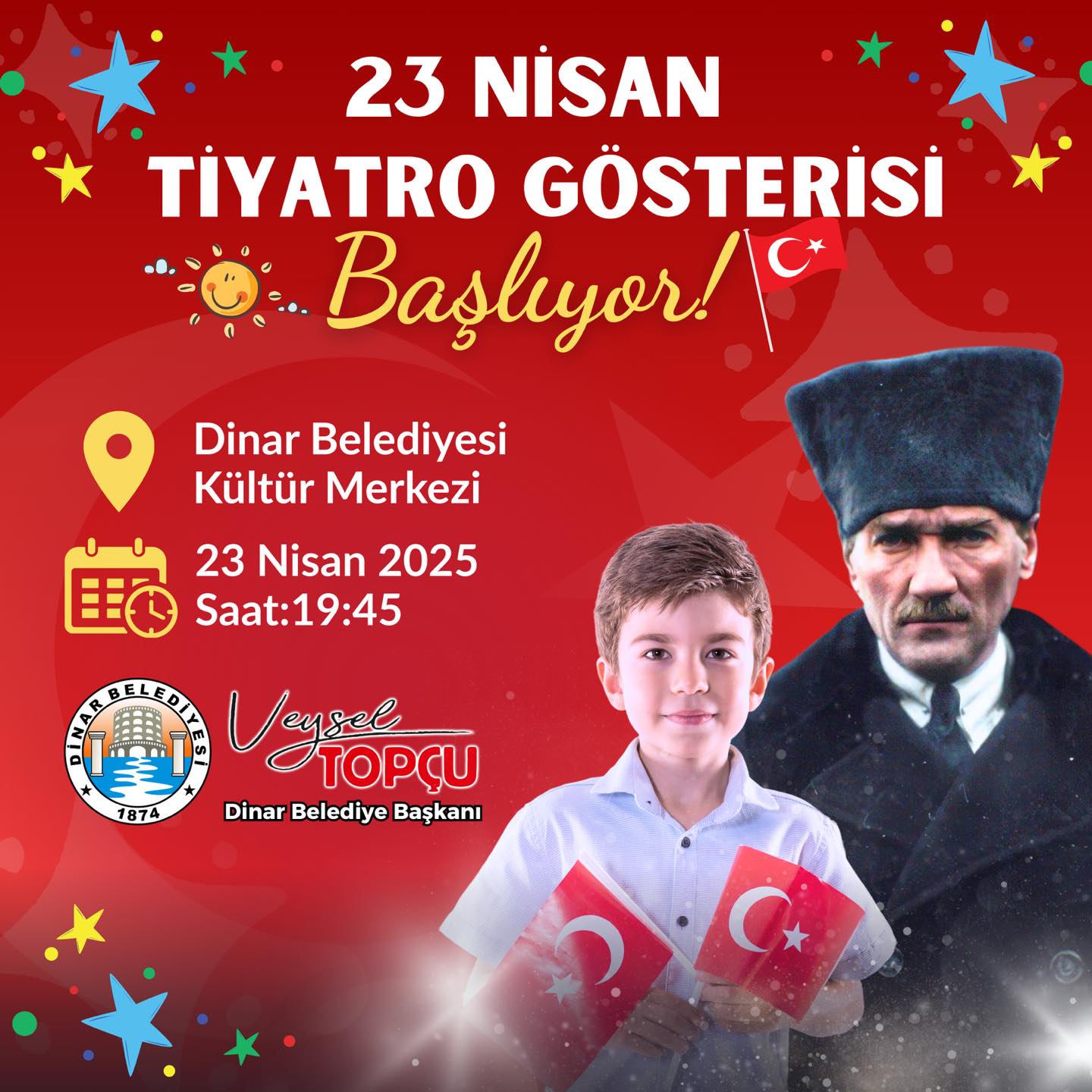 Dinar Belediyesinden 23 Nisan?a zel Tiyatro Gsterisi