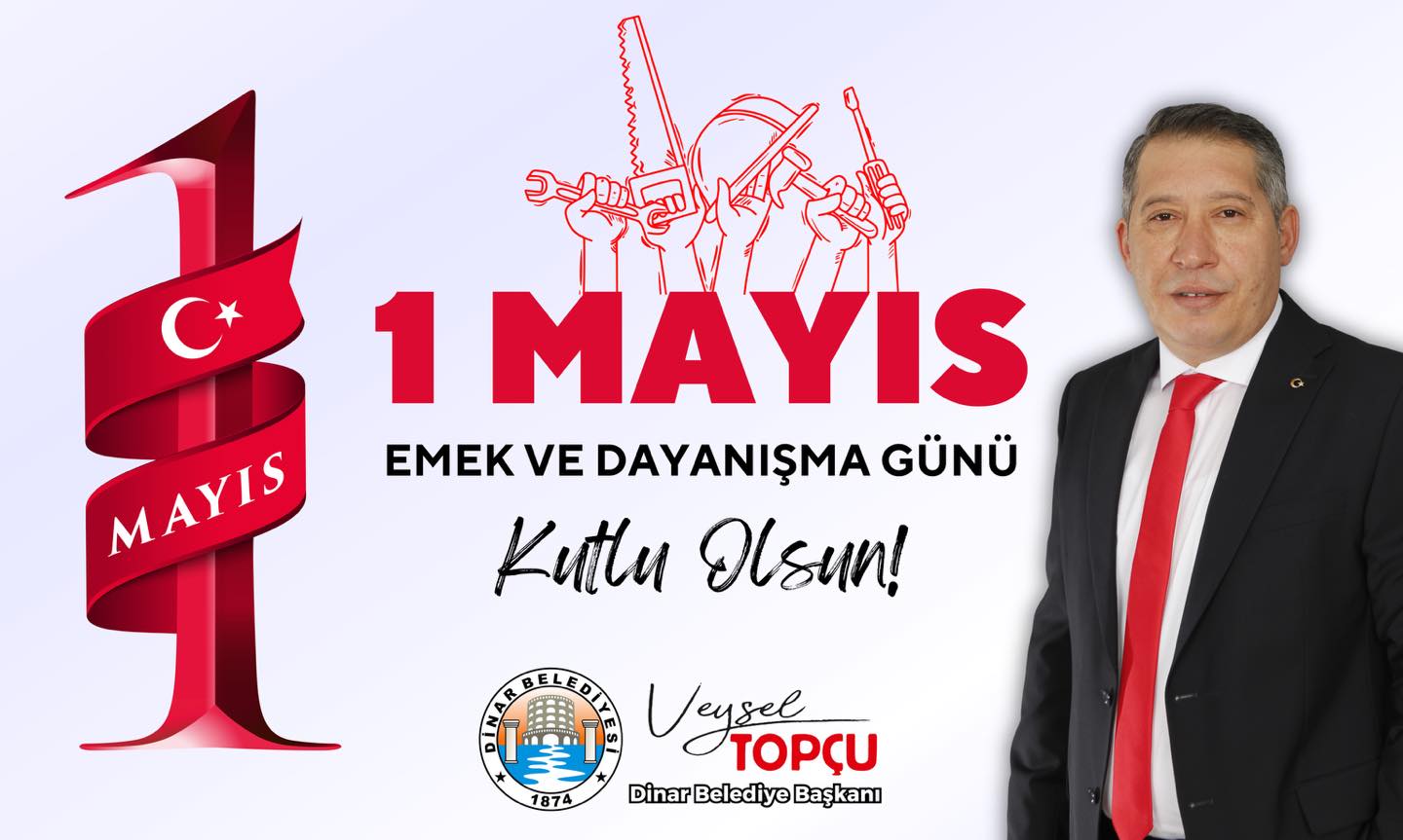 1 Mays Emek ve Dayanma Gn Kutlu Olsun.!