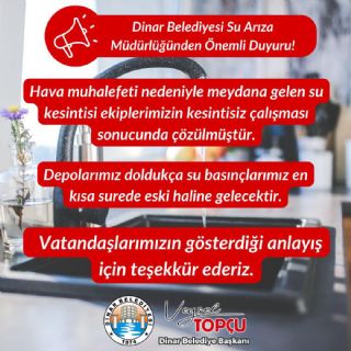 Dinar Belediyesinden Duyuru: Su Kesintisi 