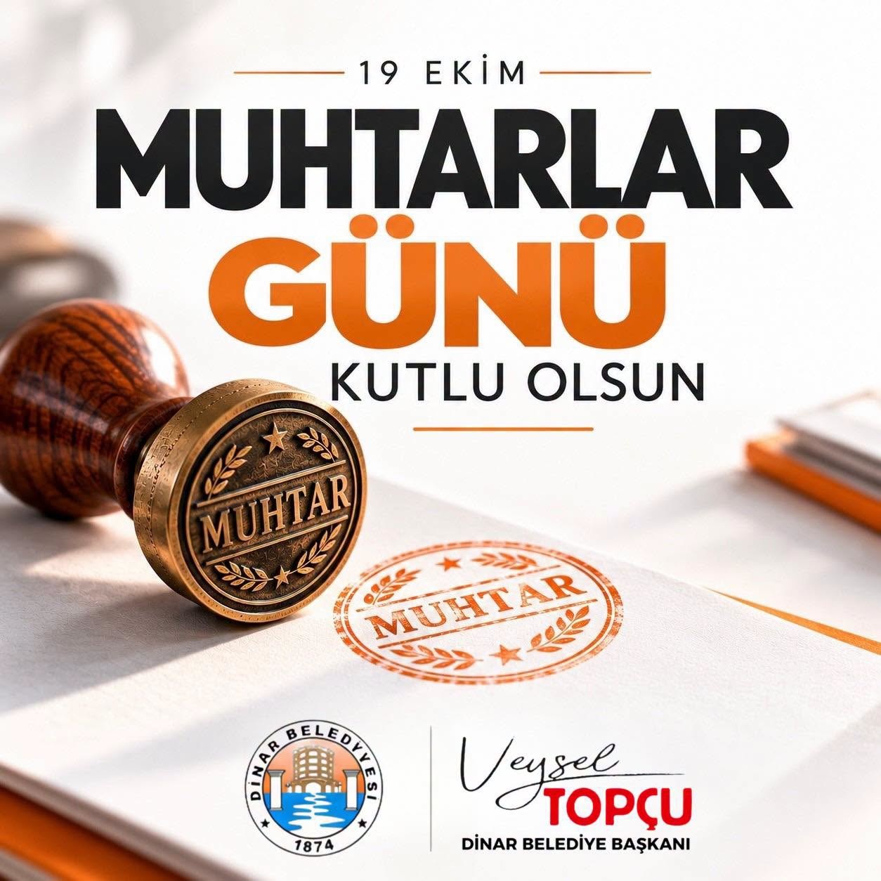  19 Ekim Muhtarlar G�n� Kutlu Olsun