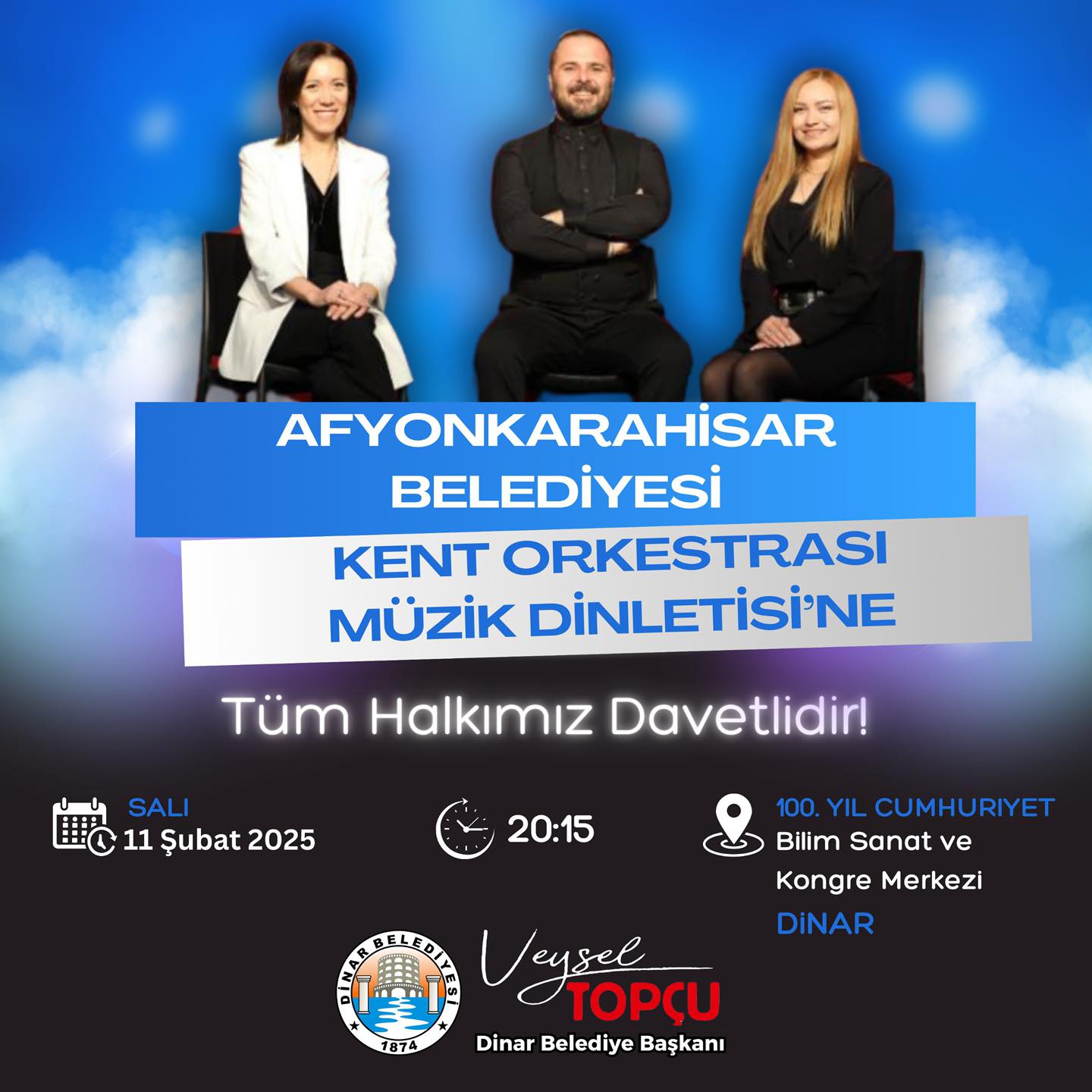 Kent Orkestrası ve Halk Oyunları Gösterisi?ne Tüm Halkımız Davetlidir!